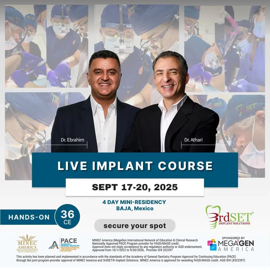 3rdSET live implant course with Dr. Ebrahim and Dr. Athari, September 17–20, 2025 in Baja, Mexico — hands-on dental implant CE training